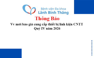 Thông báo Vv mời báo giá cung cấp thiết bị linh kiện CNTT Quý IV năm 2026
